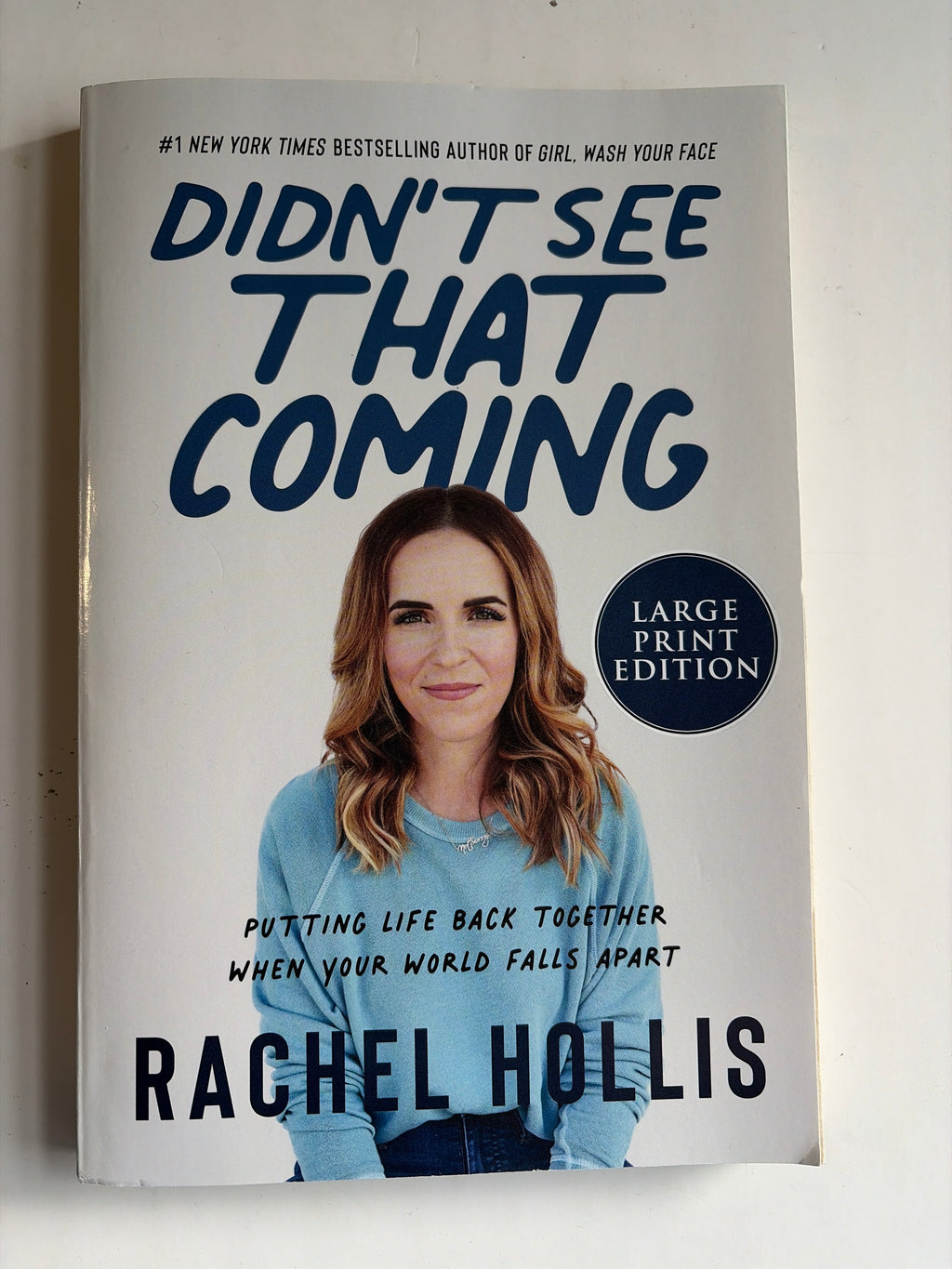 Didn't See That Coming by Rachel Hollis