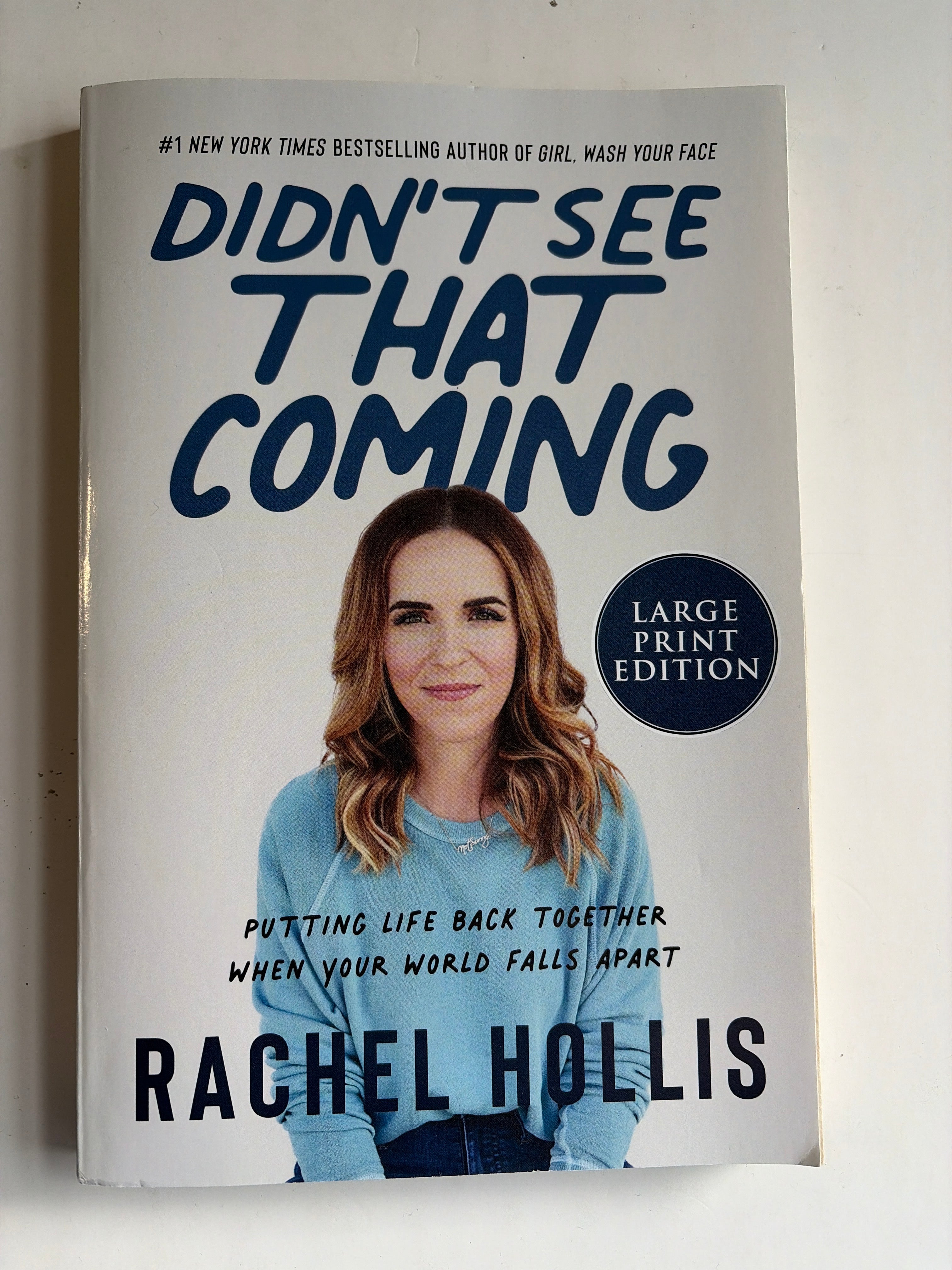 Didn't See That Coming by Rachel Hollis