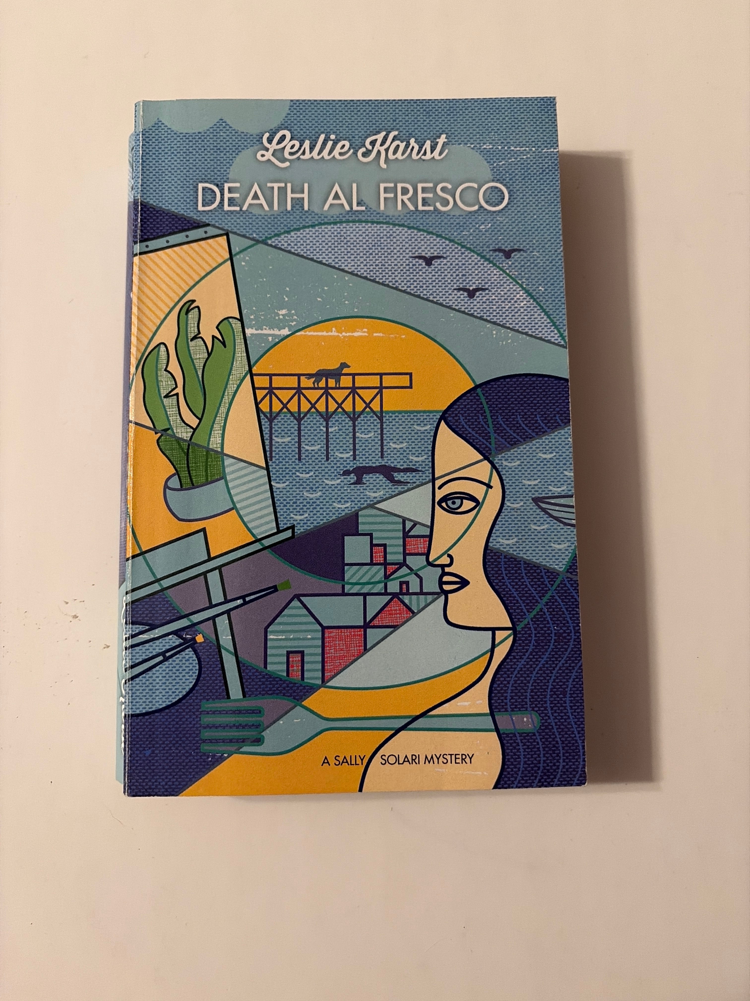 Death al Fresco by Leslie Karst