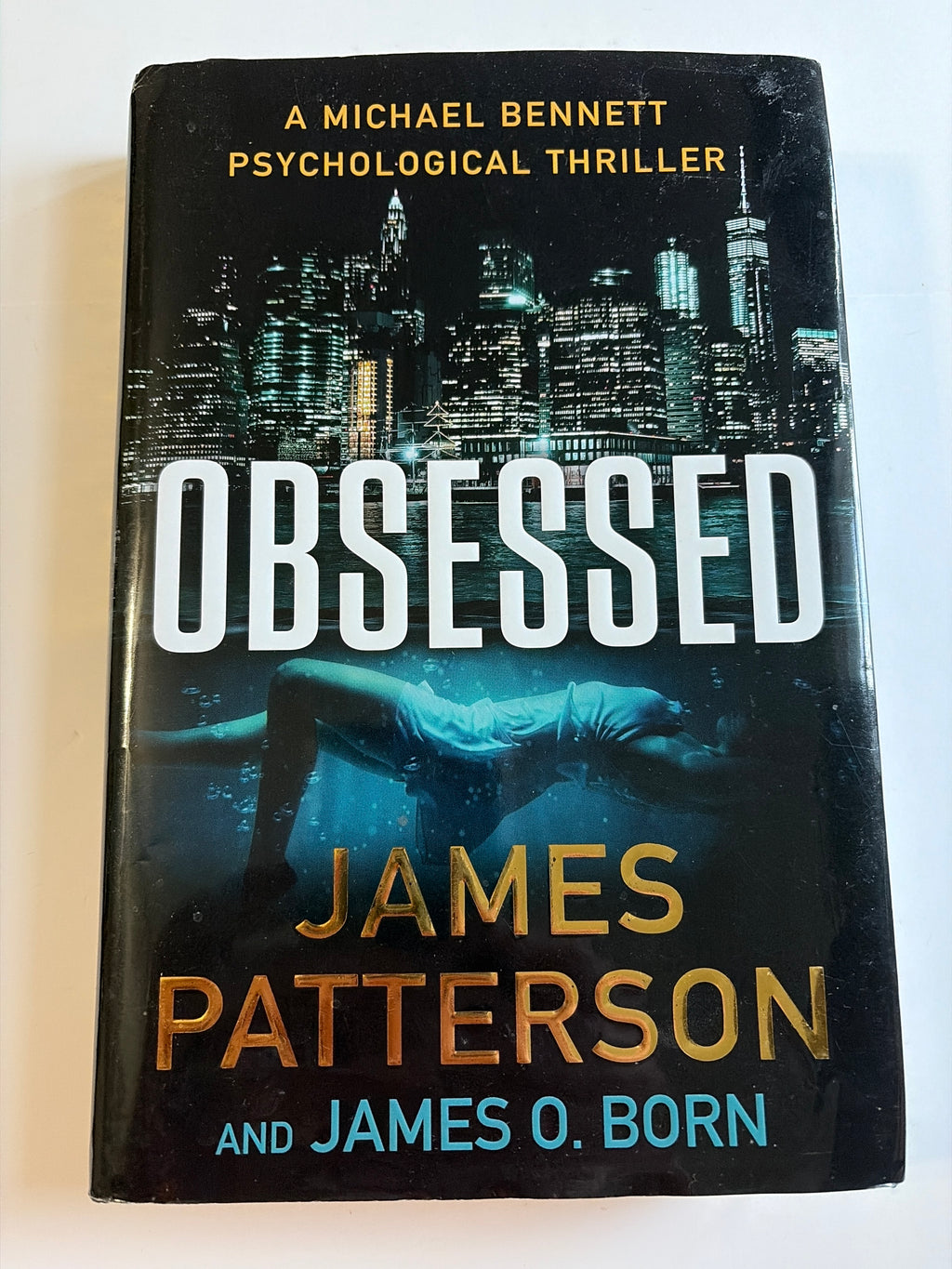 Obsessed by James Patterson & James O. Born