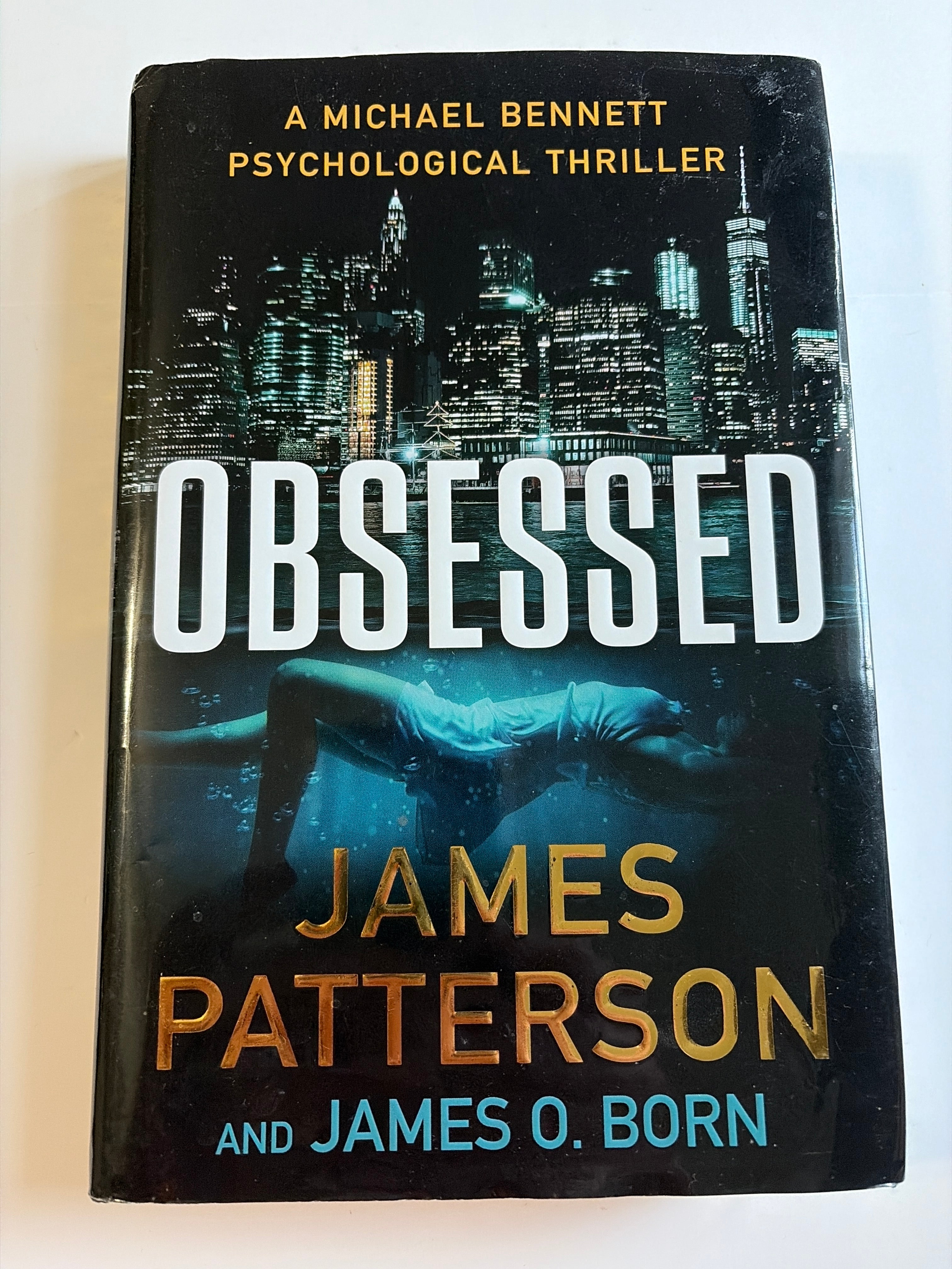Obsessed by James Patterson & James O. Born