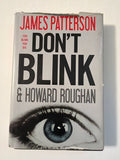 Don't Blink by James Patterson & Howard Roughan