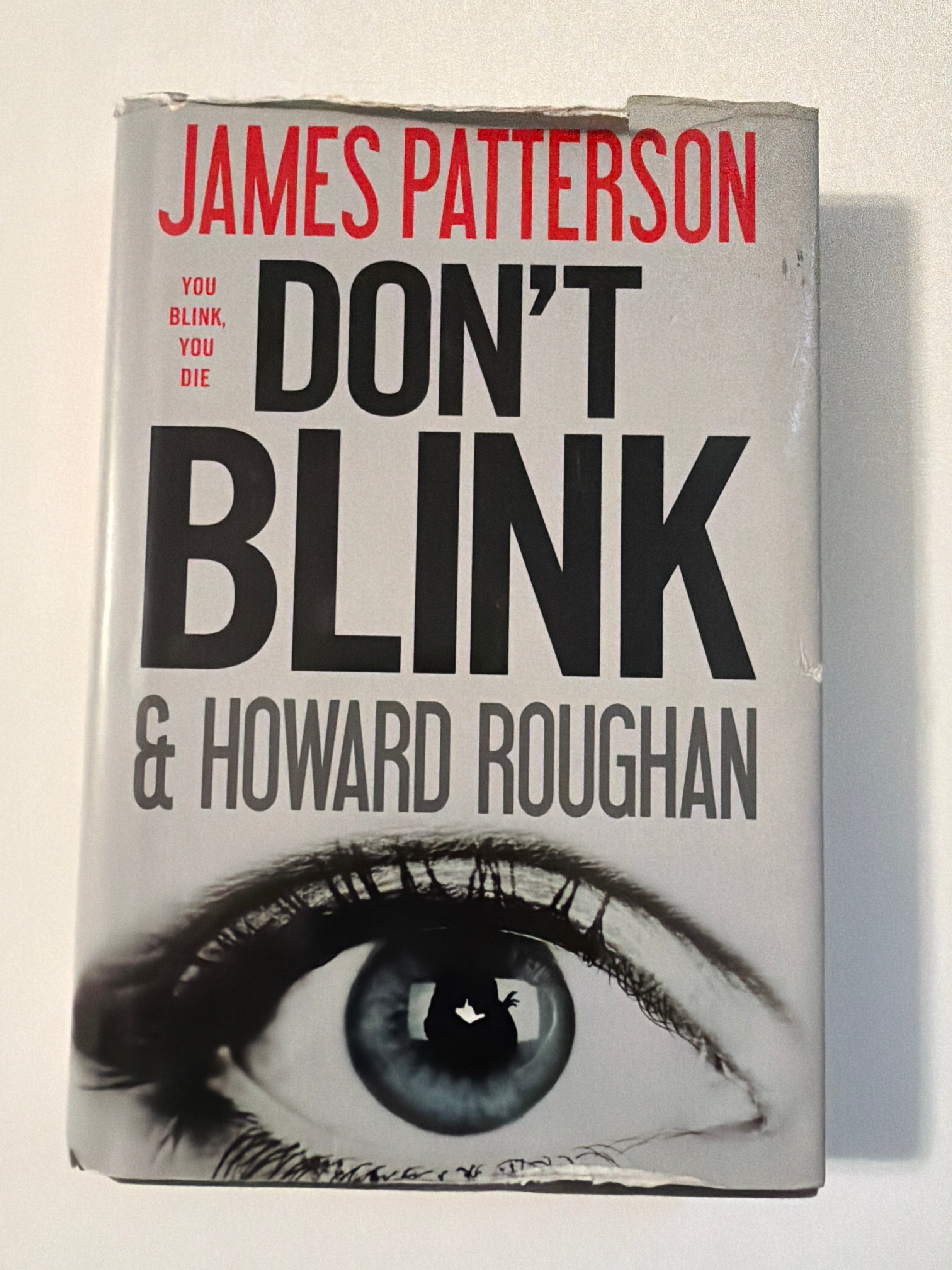 Don't Blink by James Patterson & Howard Roughan