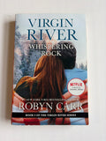 Virgin River Whispering Rock (Book 3 of 3) by Robyn Carr