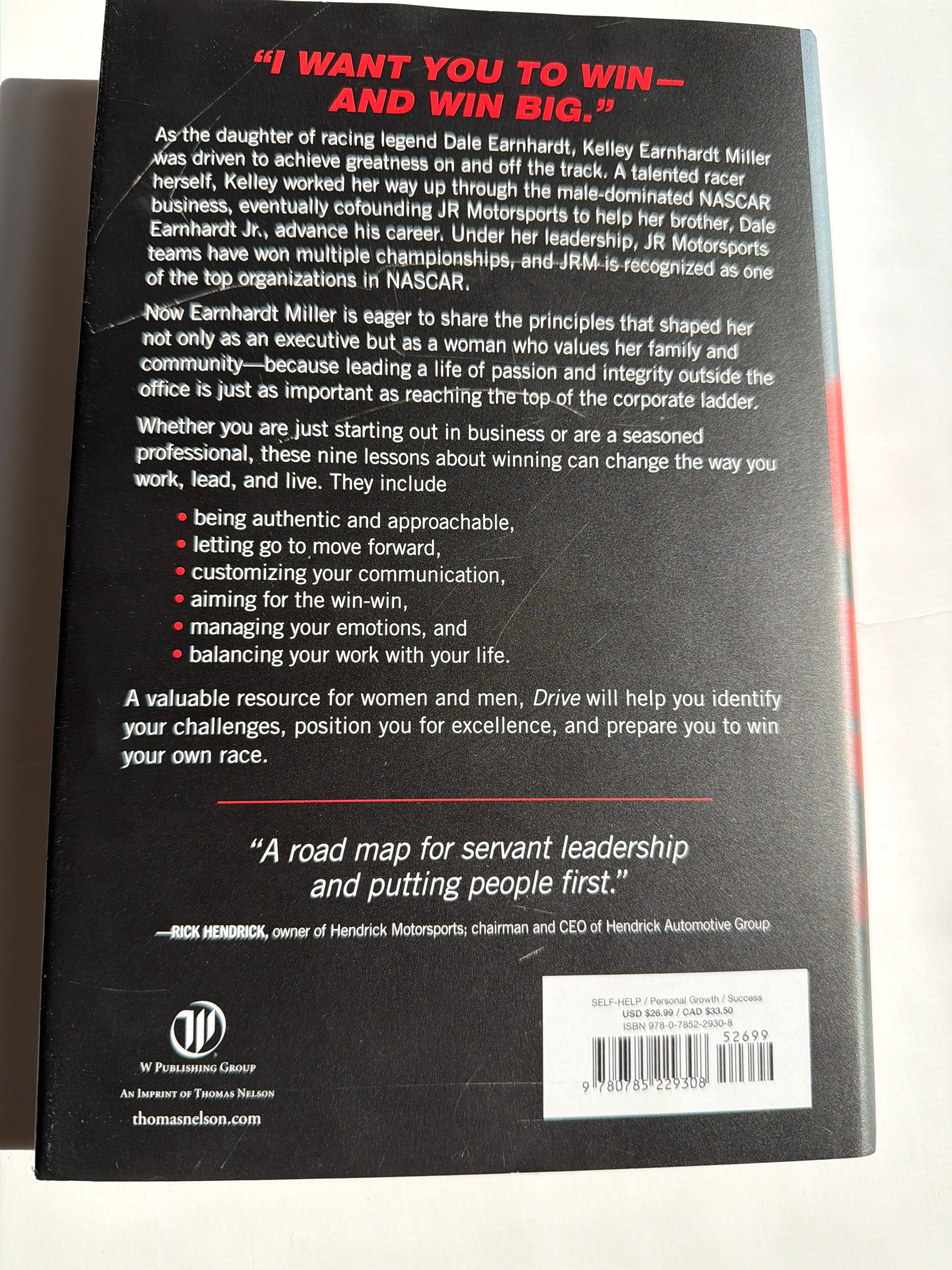 Drive 9 Lessons to Win in Business and in Life by Kelley Earnhardt Miller w/ Beth Clark