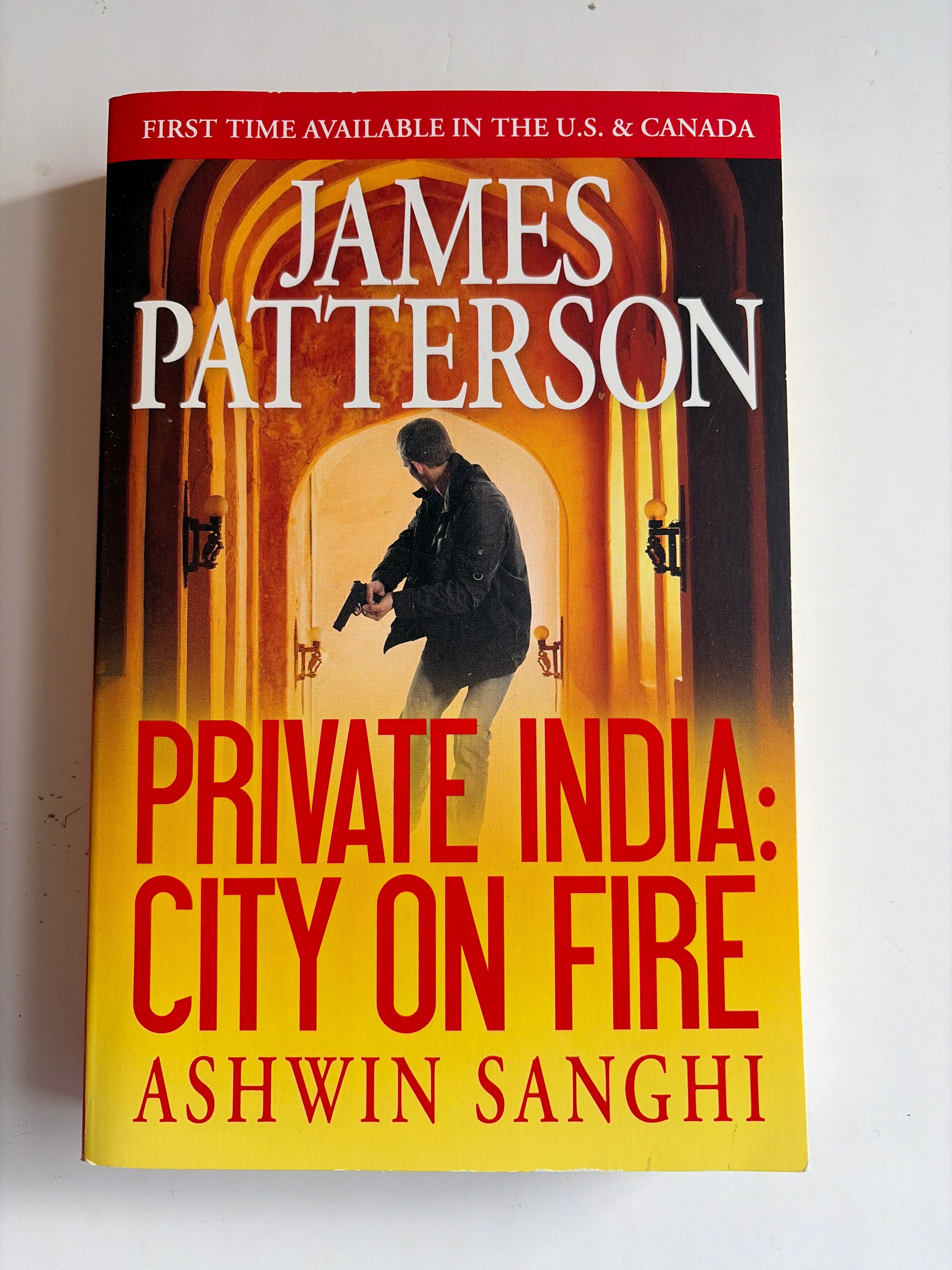 Private India: City on Fire by James Patterson & Ashwin Sanghi