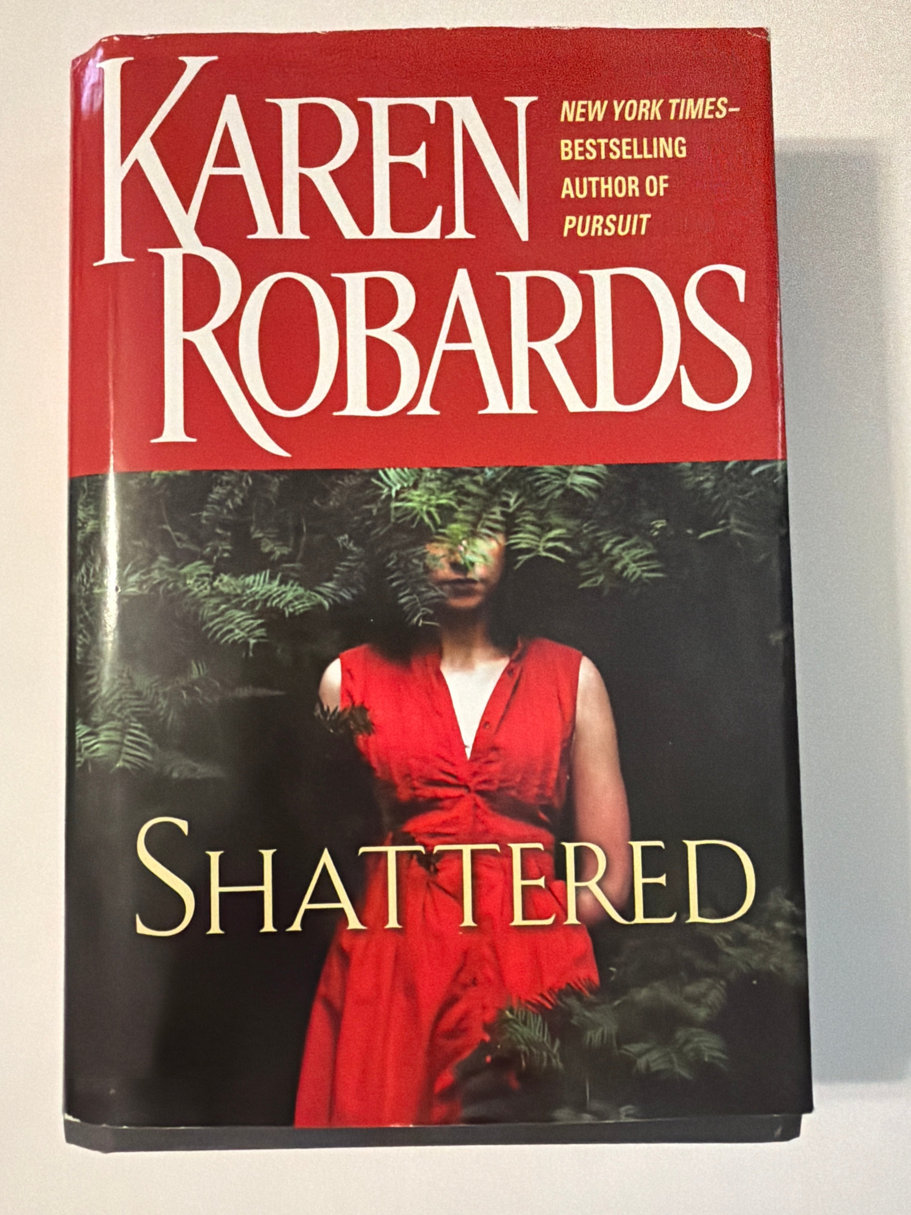 Shattered by Karen Robards