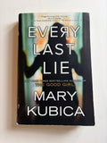 Every Last Lie by Mary Kubica