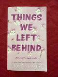 Things We Left Behind (Book 3 of 3) by Lucy Score