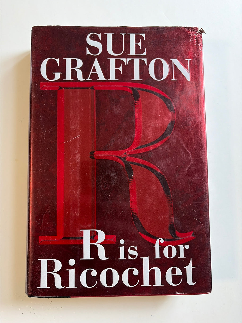 R is for Ricochet by Sue Grafton