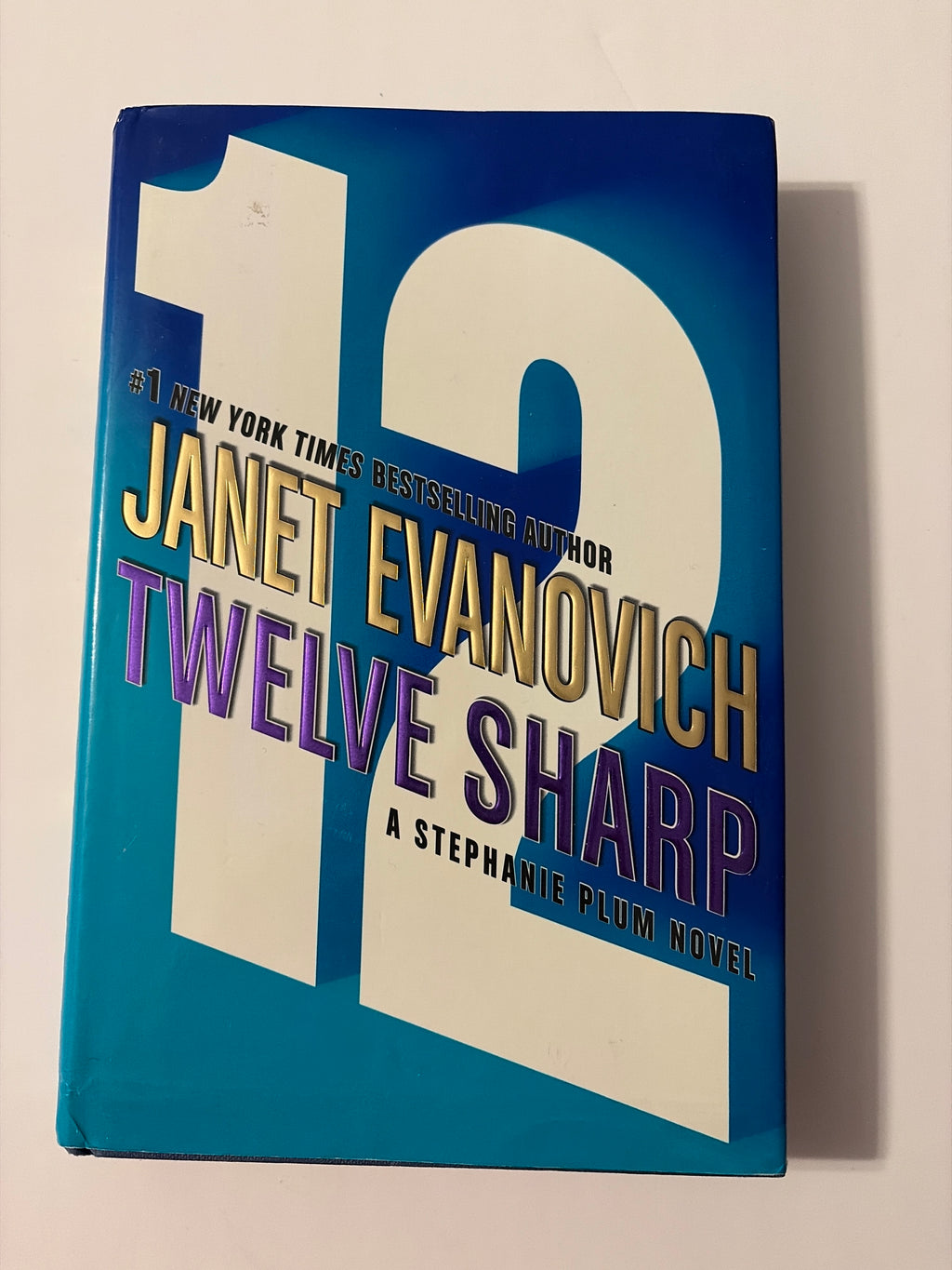 Twelve Sharp by Janet Evanovich