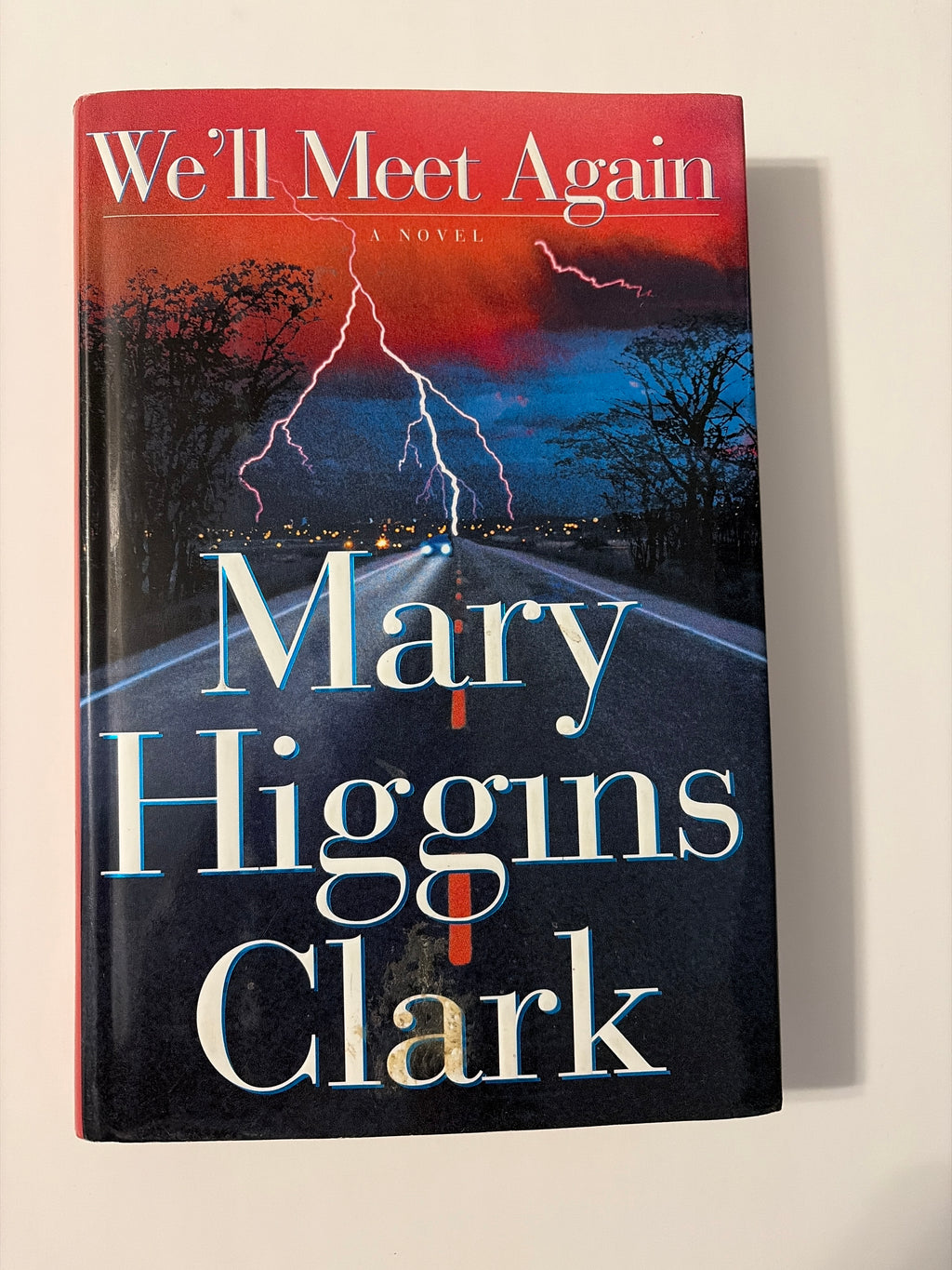 We'll Meet Again by Mary Higgins Clark
