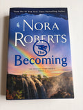 The Becoming (Book 2 of 3) by Nora Roberts