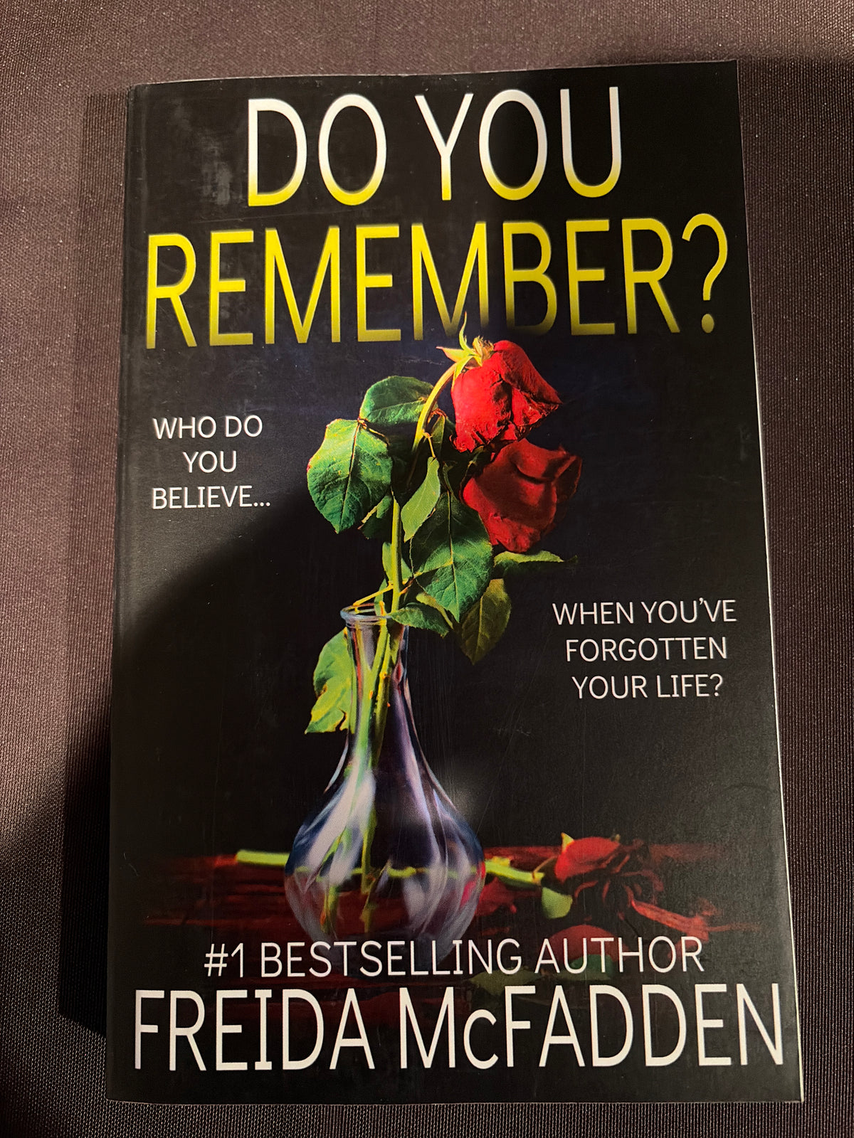 Do You Remember by Freida McFadden