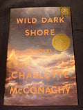 Wild Dark Shore by Charlotte McConaghy