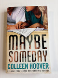 Maybe Someday (Book 1 of 3) by Colleen Hoover