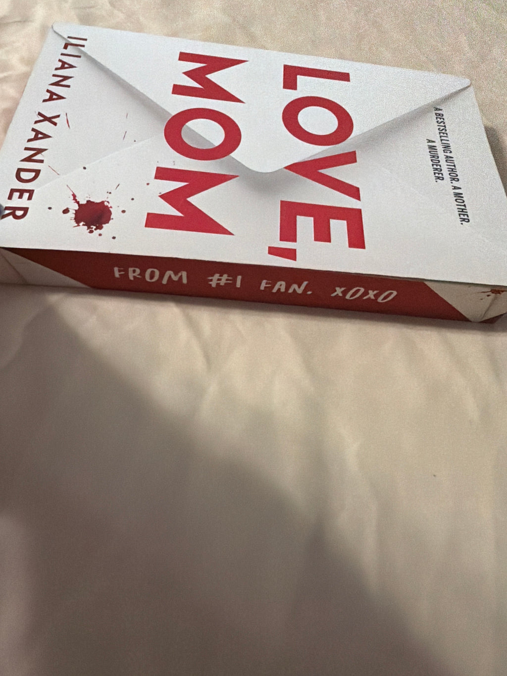 Love, Mom by Iliana Xander