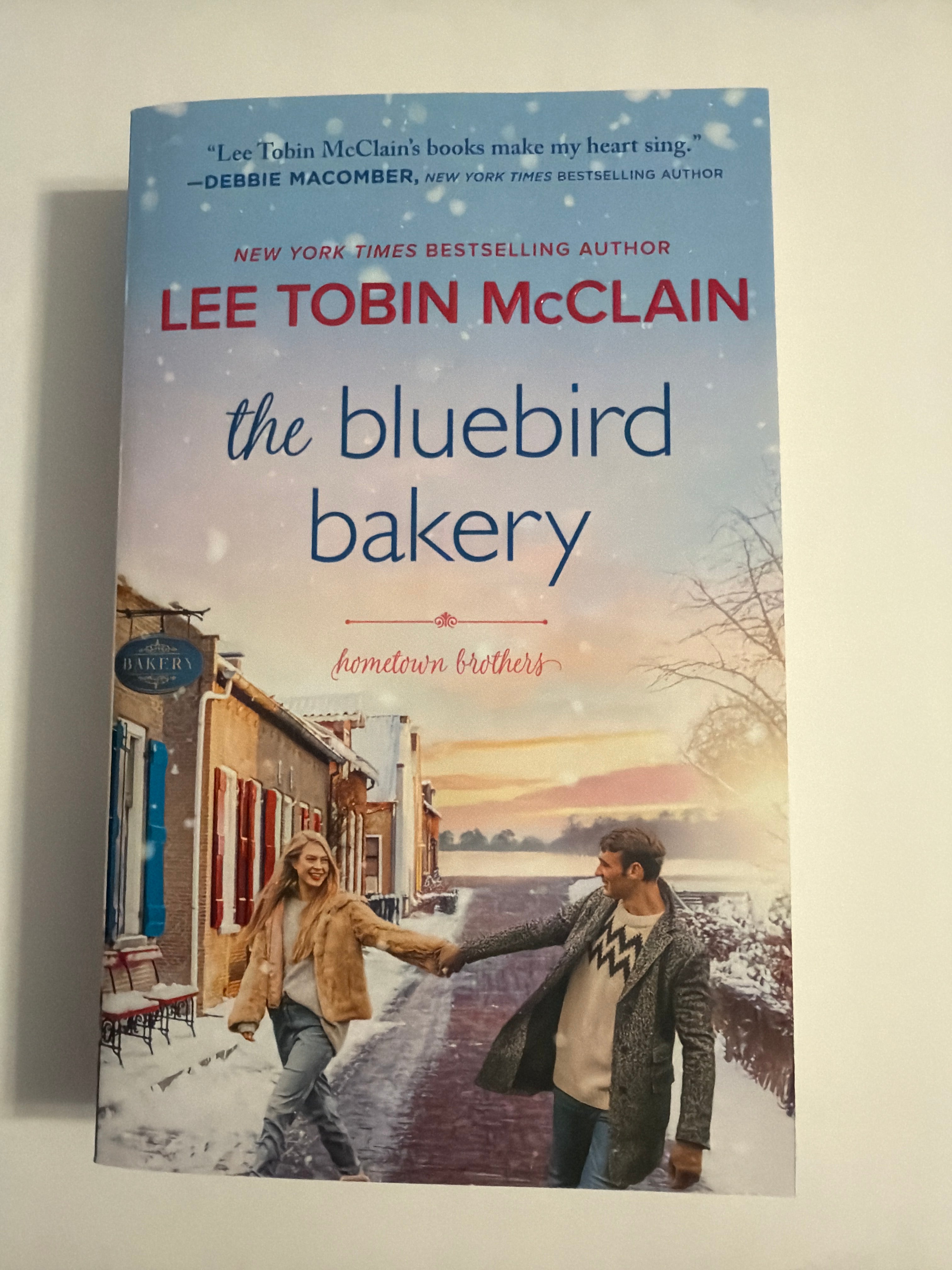 The Bluebird Bakery by Lee Tobin McClain