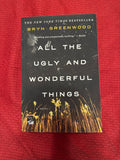 All the Ugly and Wonderful Things by Bryn Greenwood
