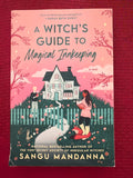 A Witch's Guide to Magical InnKeeping by Sangu Mandanna