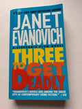 Three to Get Deadly by Janet Evanovich