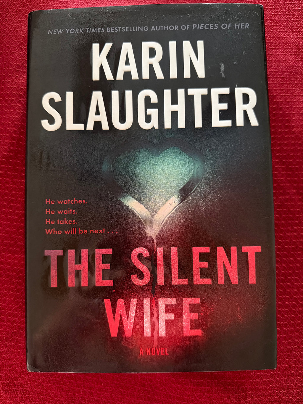 The Silent Wife by Karin Slaughter