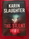 The Silent Wife by Karin Slaughter