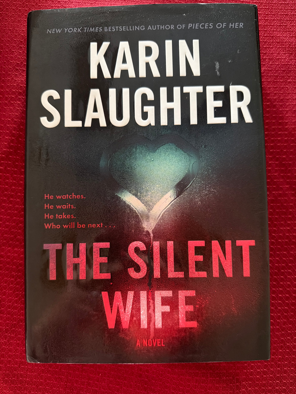 The Silent Wife by Karin Slaughter