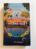 A Dire Isle by RV Raman
