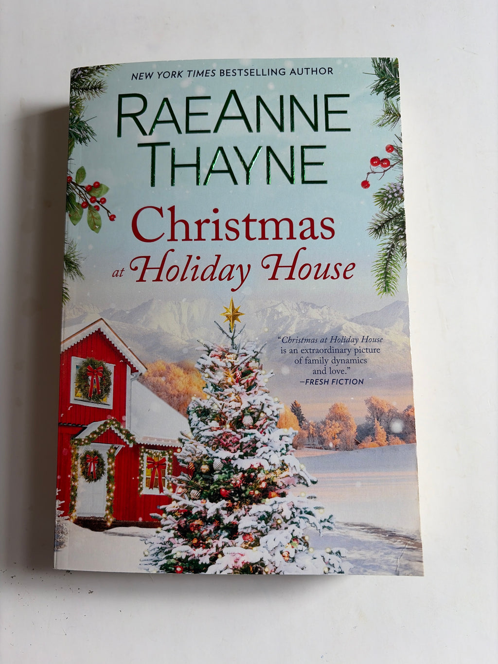 Christmas at Holiday House by RaeAnne Thayne