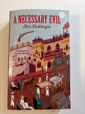 A Necessary Evil by Abir Mukherjee
