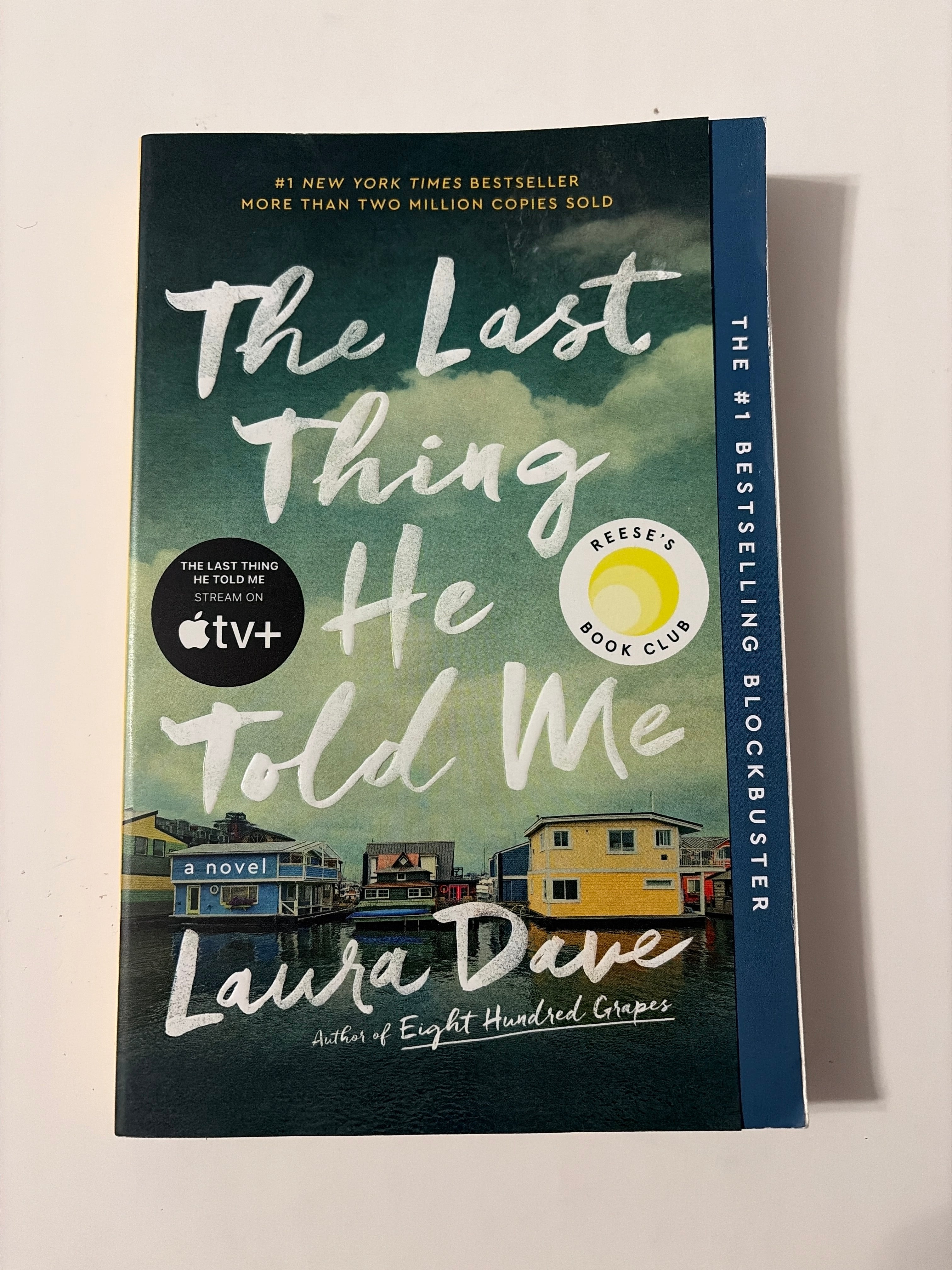 The Last Thing He Told Me by Laura Dave