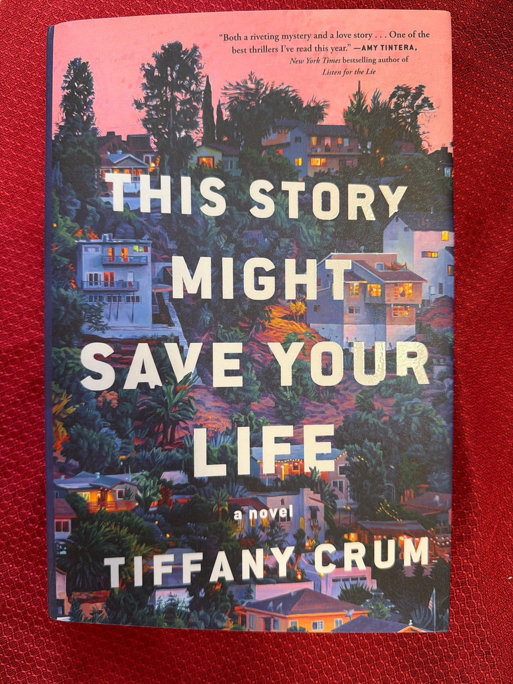 This Story Might Save Your Life by Tiffany Crum