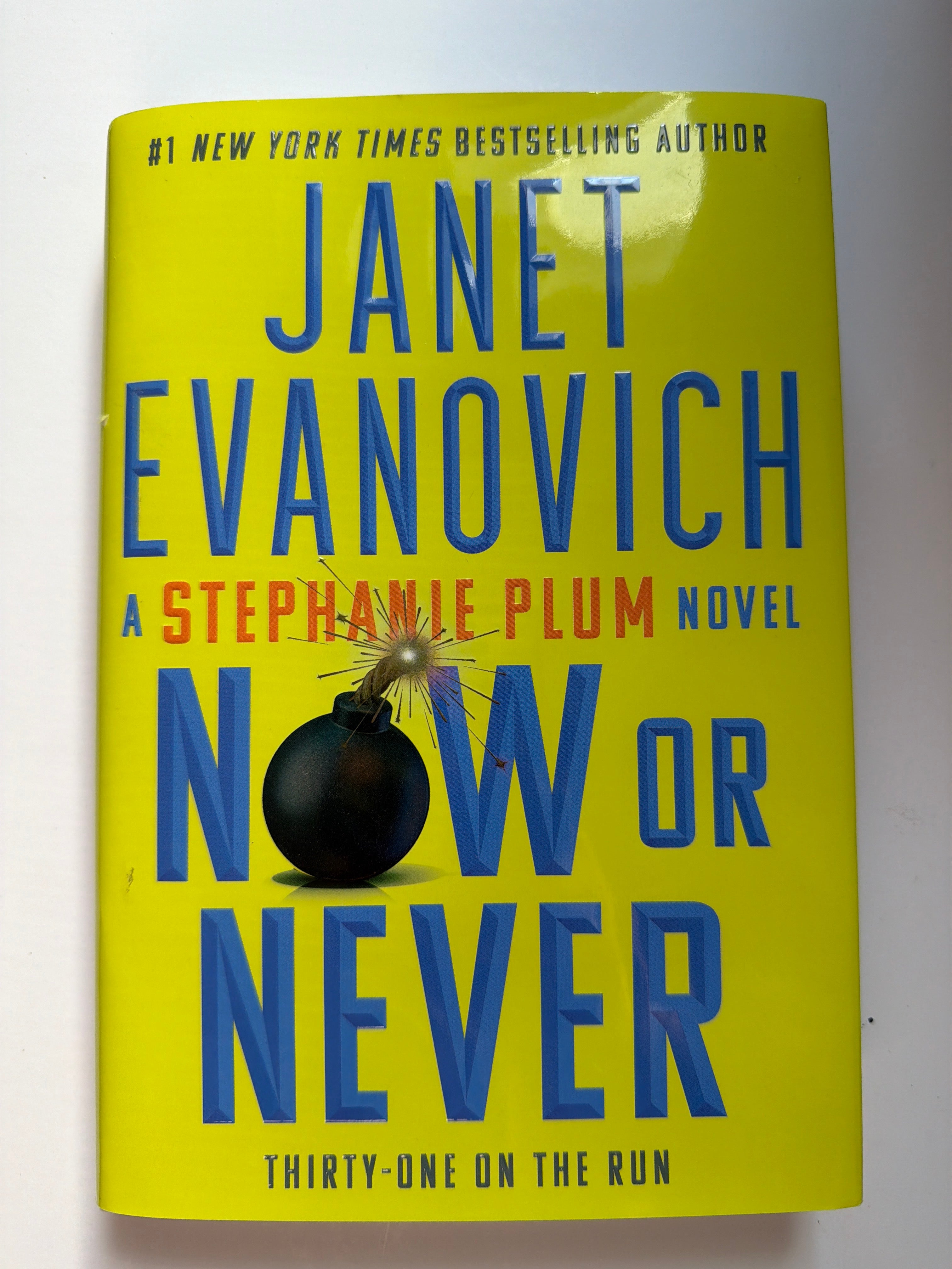 Now or Never Thirty-One on the Run by Janet Evanovich