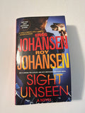 Sight Unseen by Iris Johansen & Roy Johansen