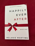Happily Ever After (Book 1) by Melanie Martins