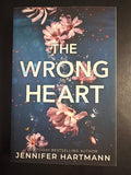 The Wrong Heart by Jennifer Hartmann