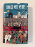 Smoke and Ashes by Abir Mukherjee