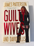 Guilty Wives by James Patterson & David Ellis