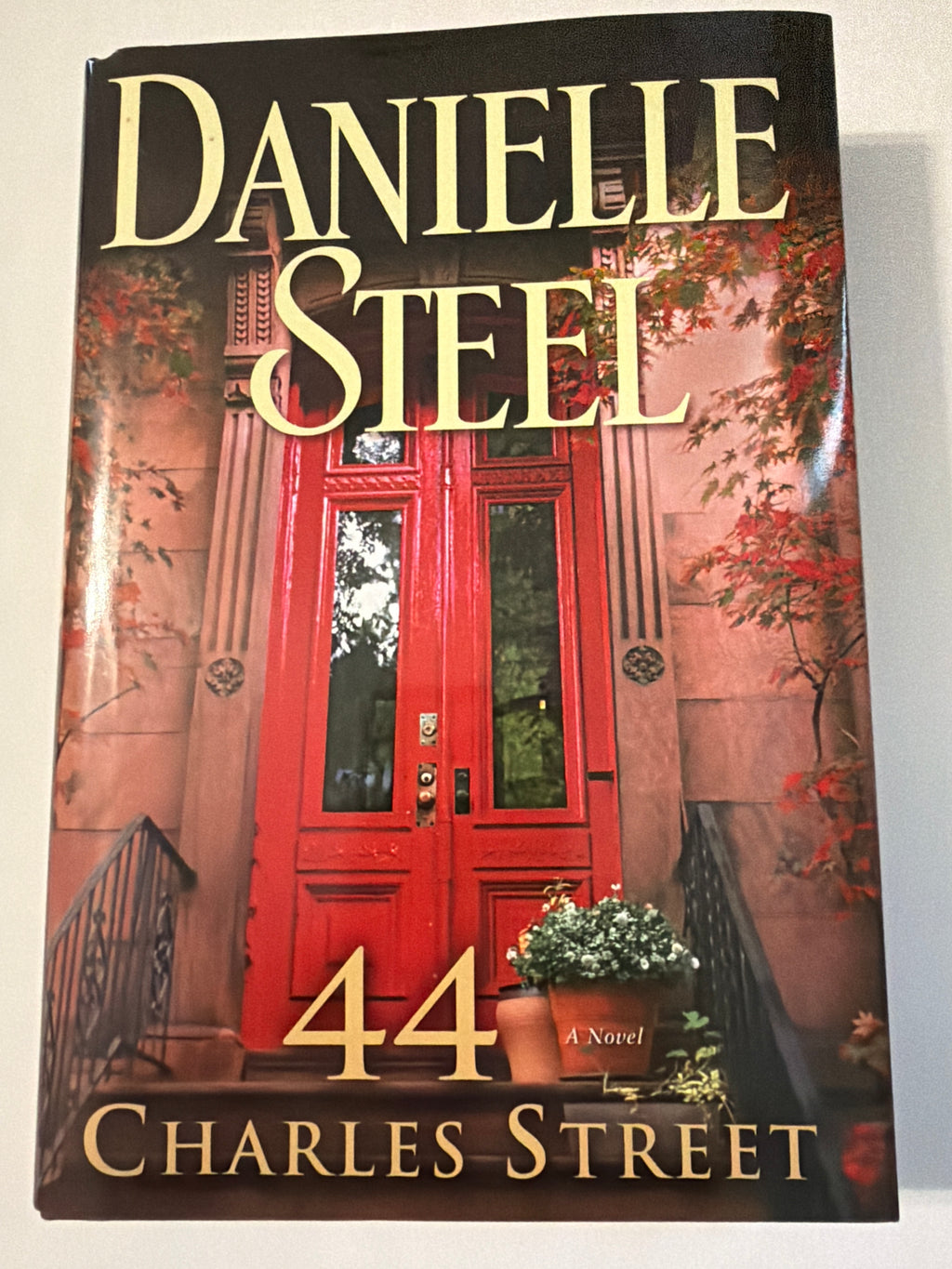 44 Charles Street by Danielle Steel