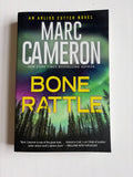 Bone Rattle by Marc Cameron