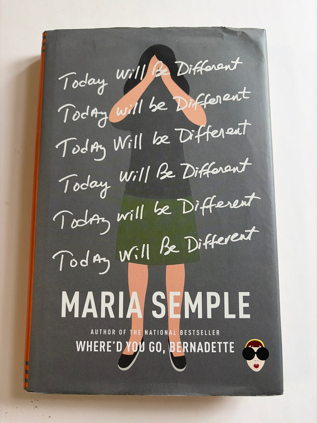 Today will be Different by Maria Semple