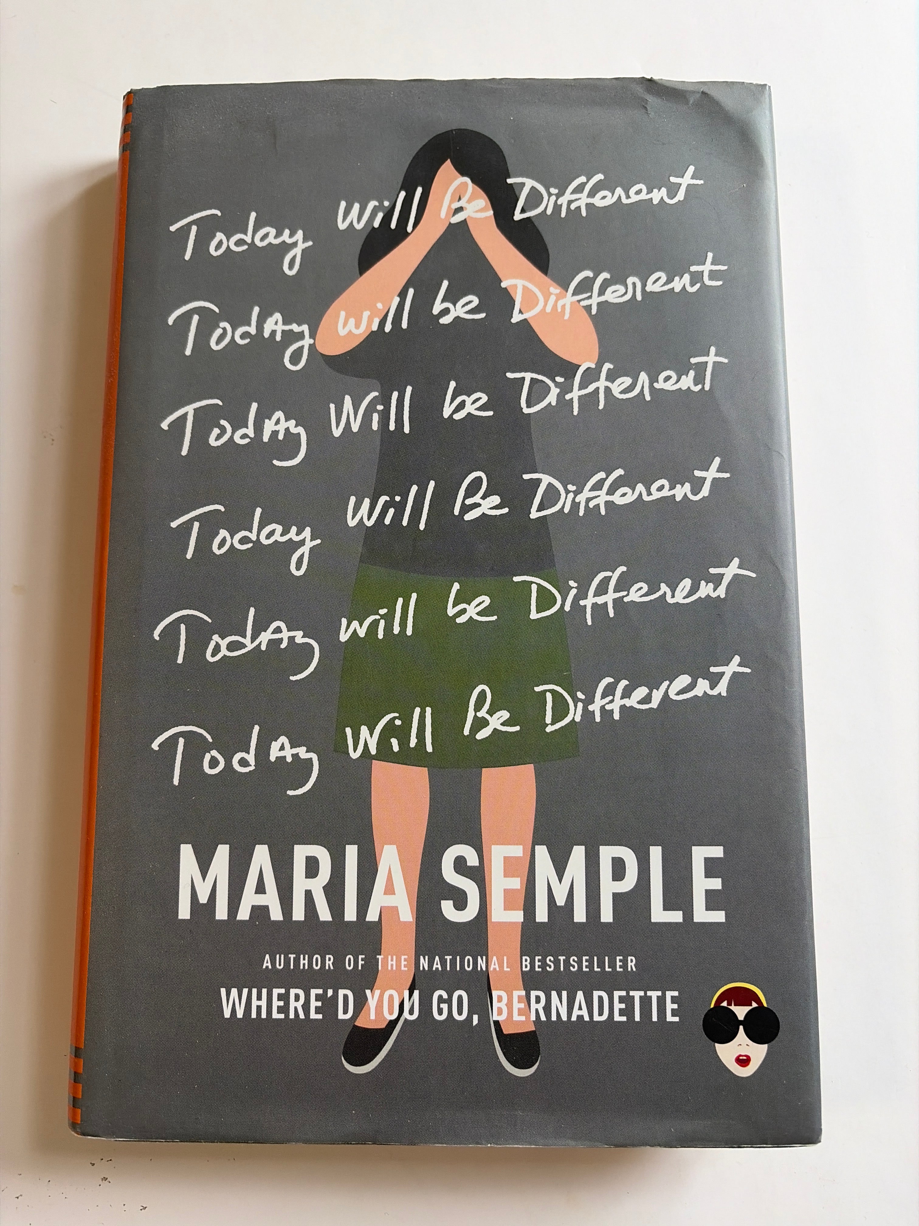 Today will be Different by Maria Semple