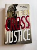 Cross Justice by James Patterson