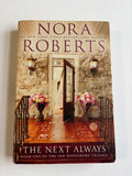 The Next Always (Book 1 of 3) by Nora Roberts
