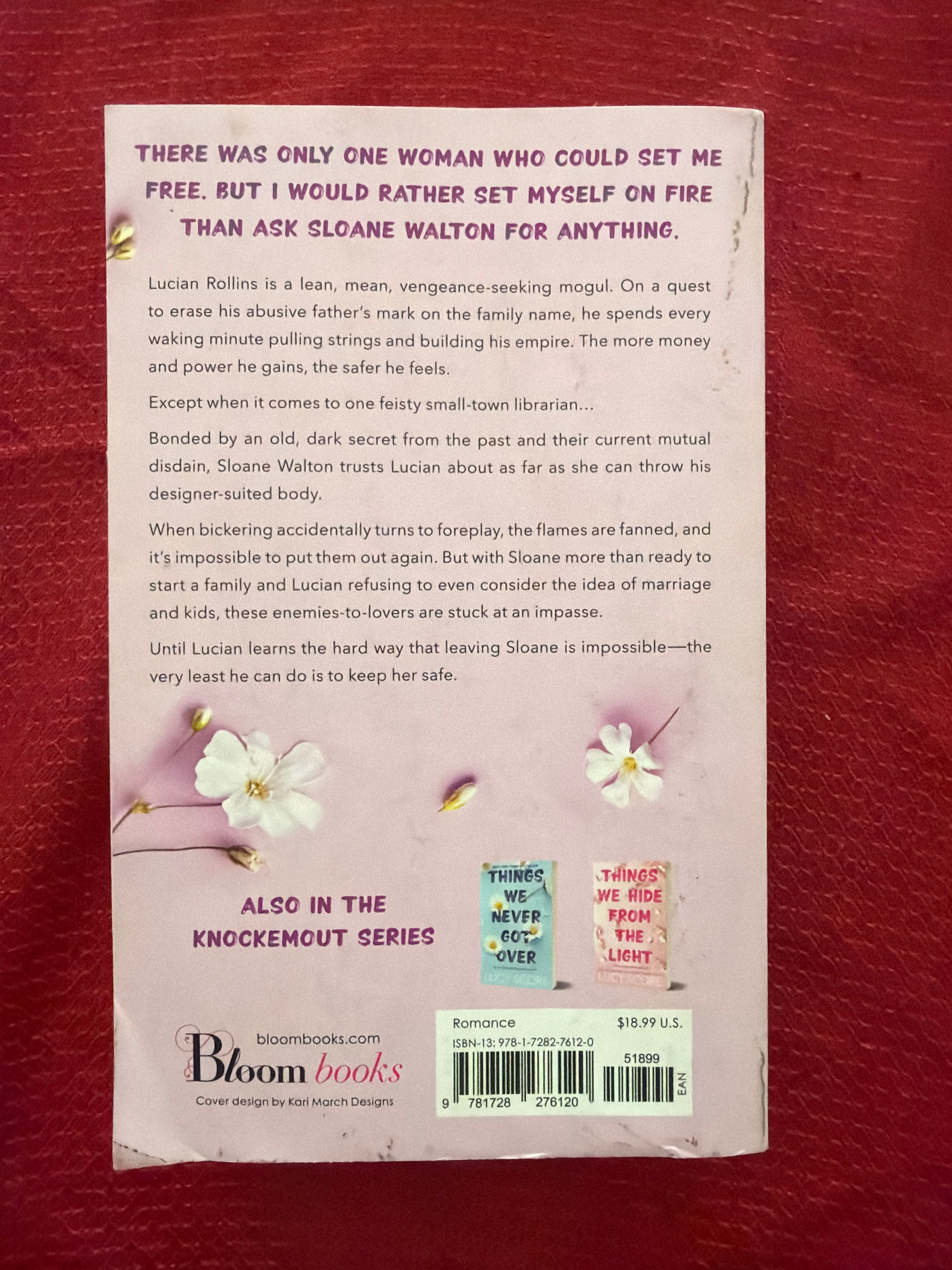 Things We Left Behind (Book 3 of 3) by Lucy Score