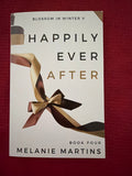 Happily Ever After (Book 4) by Melanie Martins
