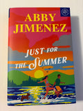 Just for the Summer (Book 3 of 3) by Abby Jimenez