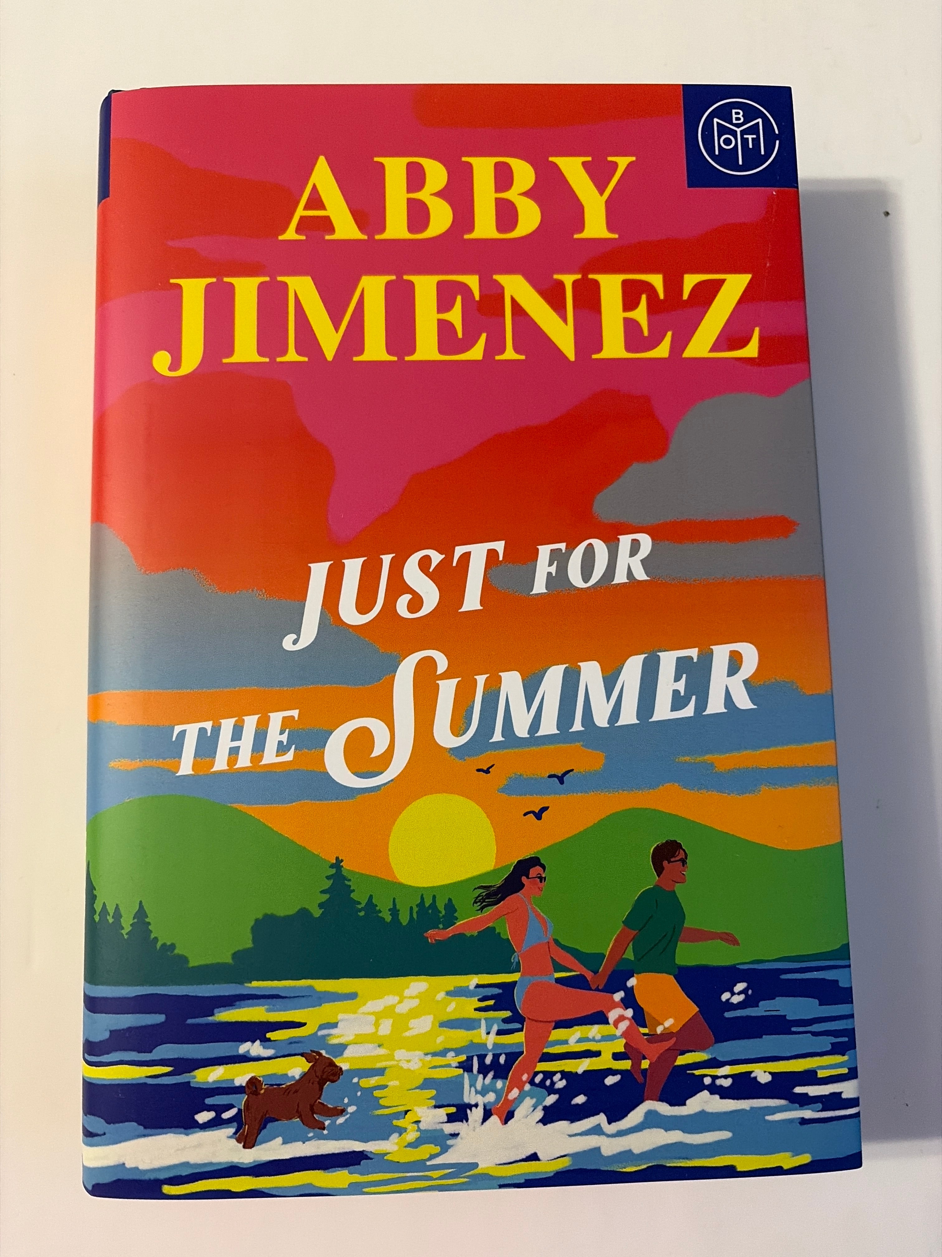 Just for the Summer (Book 3 of 3) by Abby Jimenez