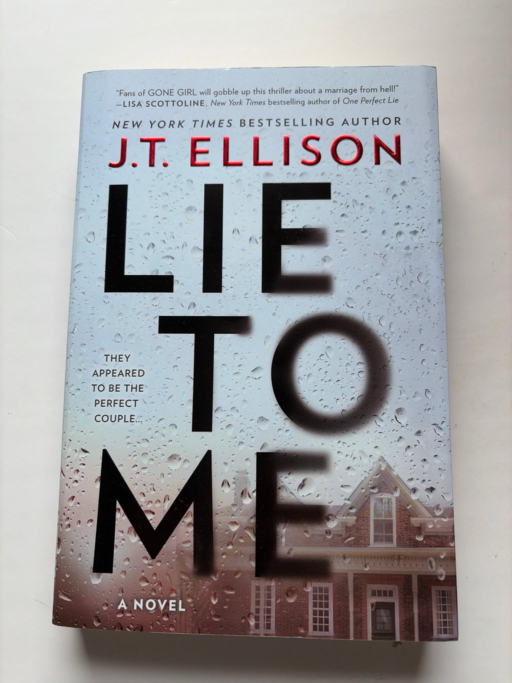 Lie to Me by J.T. Ellison